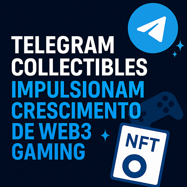 Telegram Collectibles turbinam crescimento de jogos Web3 no Telegram img